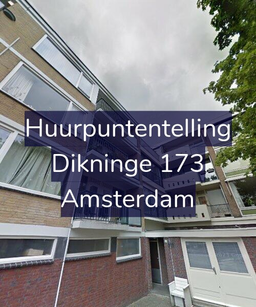 Foto gevel Huurpuntentelling voor Dikninge 173, Amsterdam