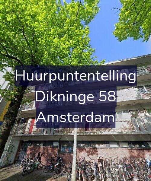 Foto gevel Huurpuntentelling voor Dikninge 58, Amsterdam
