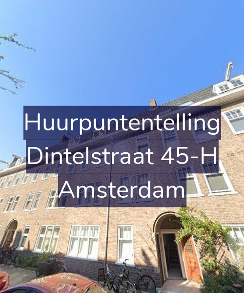 Foto gevel Huurpuntentelling voor Dintelstraat 45-H, Amsterdam