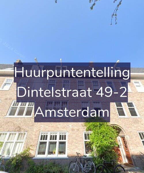 Foto gevel Huurpuntentelling voor Dintelstraat 49-2, Amsterdam