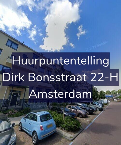 Foto gevel Huurpuntentelling voor Dirk Bonsstraat 22-H, Amsterdam