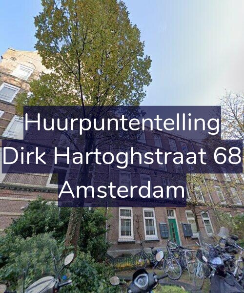Foto gevel Huurpuntentelling voor Dirk Hartoghstraat 68, Amsterdam