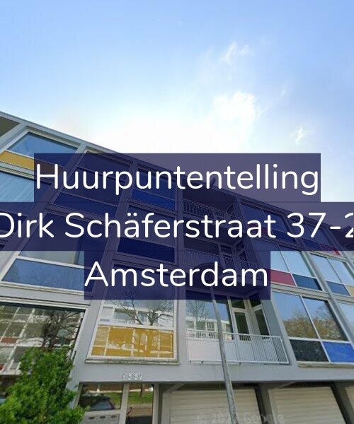 Foto gevel Huurpuntentelling voor Dirk Schäferstraat 37-2, Amsterdam
