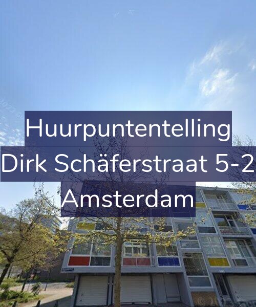 Foto gevel Huurpuntentelling voor Dirk Schäferstraat 5-2, Amsterdam