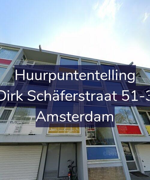 Foto gevel Huurpuntentelling voor Dirk Schäferstraat 51-3, Amsterdam
