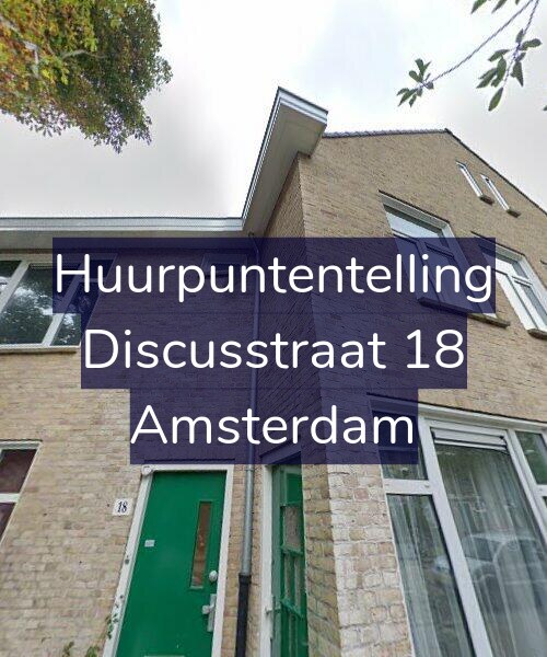 Foto gevel Huurpuntentelling voor Discusstraat 18, Amsterdam