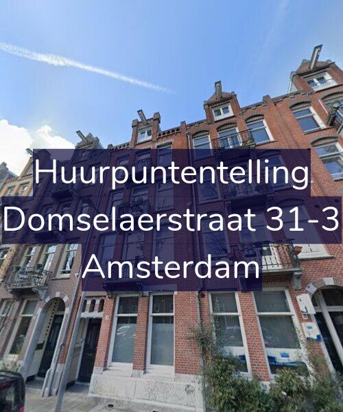 Foto gevel Huurpuntentelling voor Domselaerstraat 31-3, Amsterdam