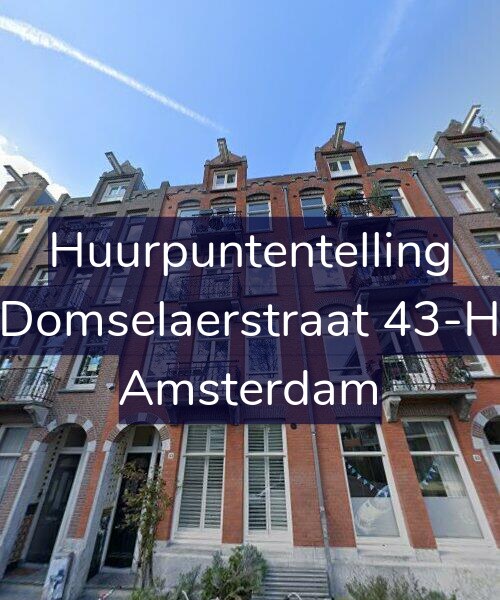 Foto gevel Huurpuntentelling voor Domselaerstraat 43-H, Amsterdam