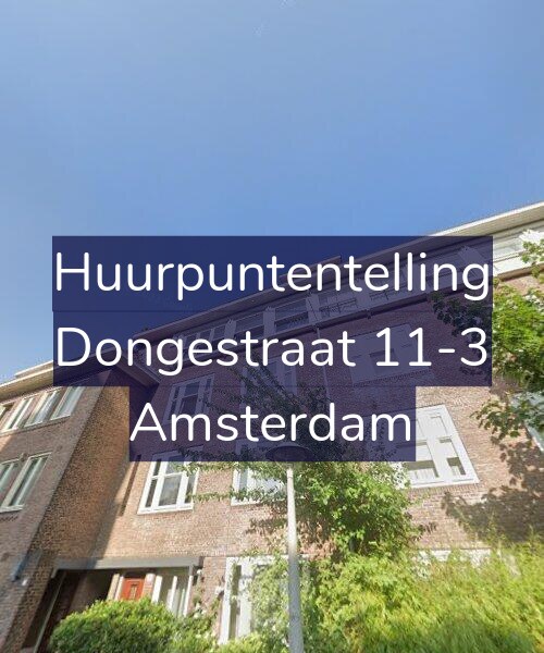 Foto gevel Huurpuntentelling voor Dongestraat 11-3, Amsterdam
