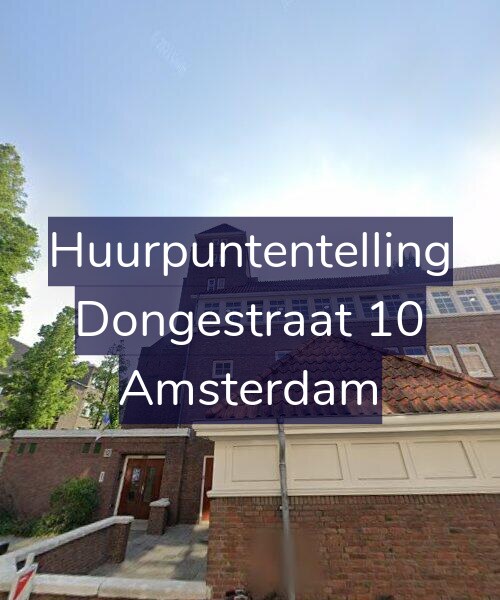 Foto gevel Huurpuntentelling voor Dongestraat 10, Amsterdam
