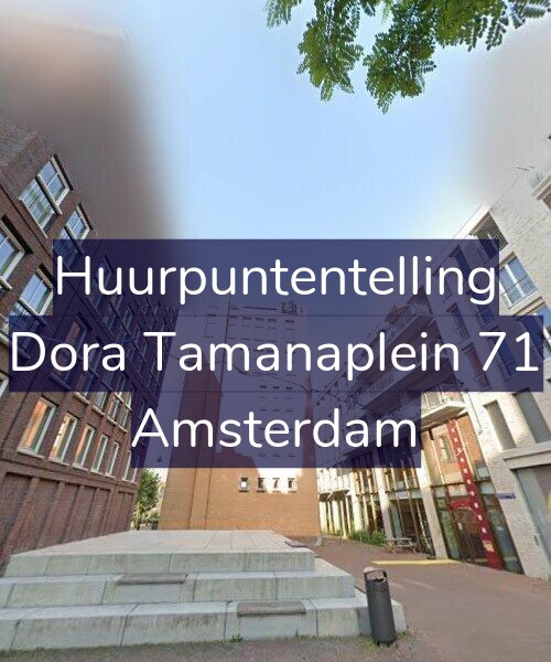 Foto gevel Huurpuntentelling voor Dora Tamanaplein 71, Amsterdam