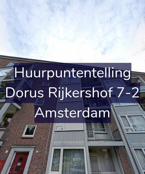 Foto gevel Huurpuntentelling voor Dorus Rijkershof 7-2, Amsterdam