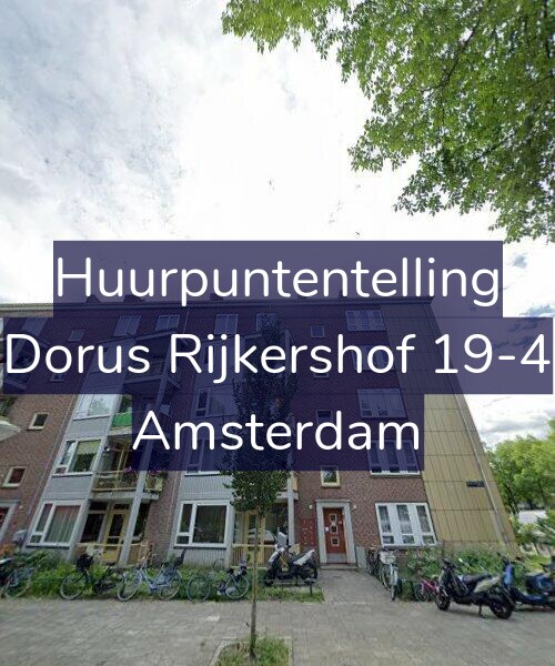Foto gevel Huurpuntentelling voor Dorus Rijkershof 19-4, Amsterdam
