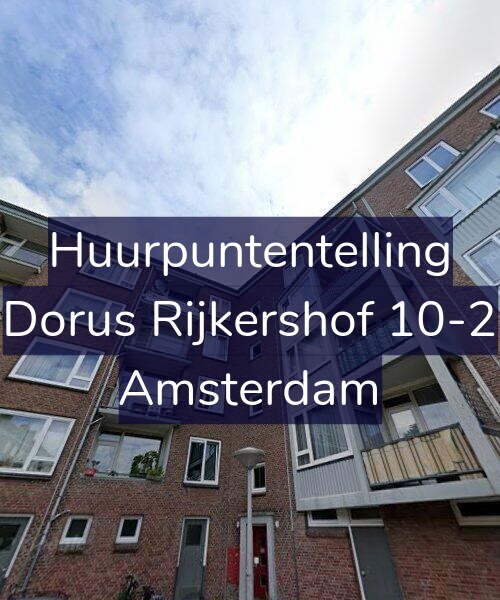 Foto gevel Huurpuntentelling voor Dorus Rijkershof 10-2, Amsterdam