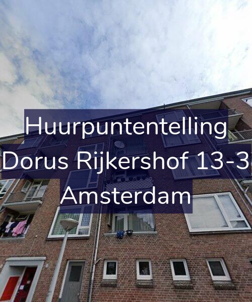 Foto gevel Huurpuntentelling voor Dorus Rijkershof 13-3, Amsterdam