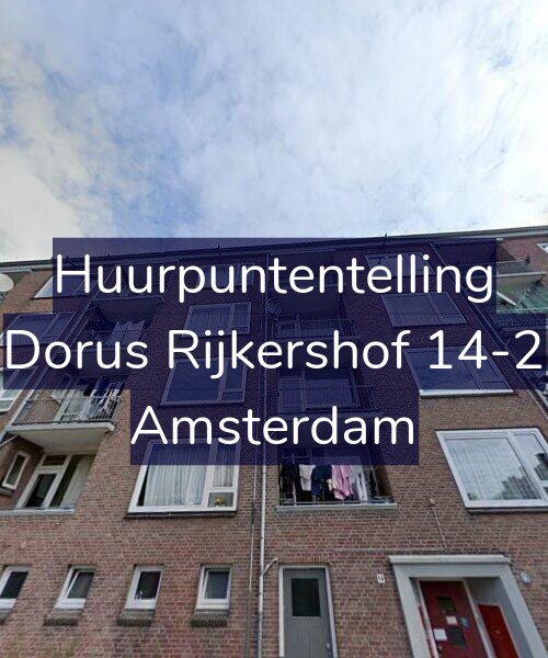 Foto gevel Huurpuntentelling voor Dorus Rijkershof 14-2, Amsterdam