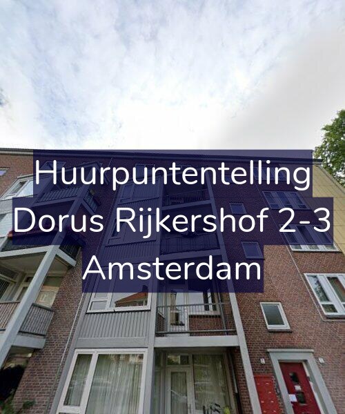 Foto gevel Huurpuntentelling voor Dorus Rijkershof 2-3, Amsterdam