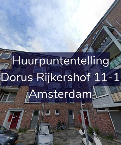 Foto gevel Huurpuntentelling voor Dorus Rijkershof 11-1, Amsterdam