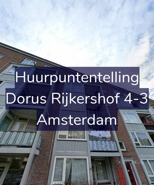 Foto gevel Huurpuntentelling voor Dorus Rijkershof 4-3, Amsterdam