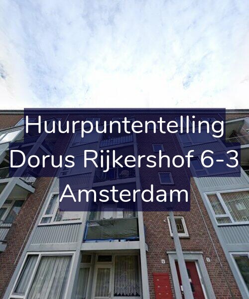 Foto gevel Huurpuntentelling voor Dorus Rijkershof 6-3, Amsterdam