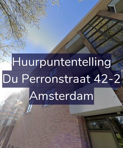 Foto gevel Huurpuntentelling voor Du Perronstraat 42-2, Amsterdam