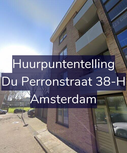 Foto gevel Huurpuntentelling voor Du Perronstraat 38-H, Amsterdam