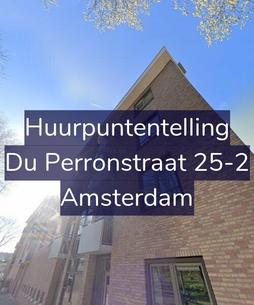 Foto gevel Huurpuntentelling voor Du Perronstraat 25-2, Amsterdam