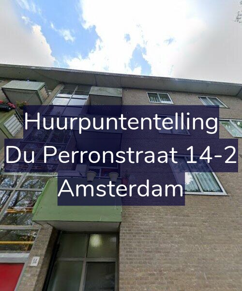 Foto gevel Huurpuntentelling voor Du Perronstraat 14-2, Amsterdam