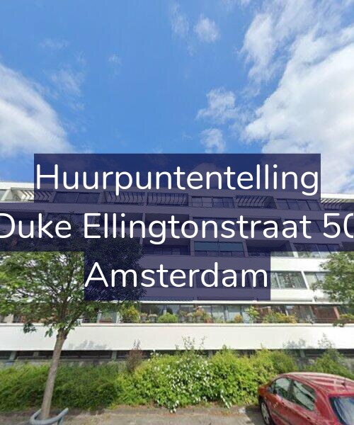 Foto gevel Huurpuntentelling voor Duke Ellingtonstraat 50, Amsterdam