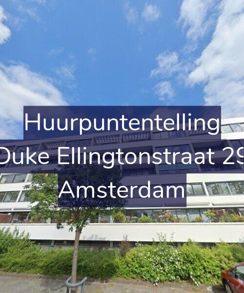 Foto gevel Huurpuntentelling voor Duke Ellingtonstraat 29, Amsterdam