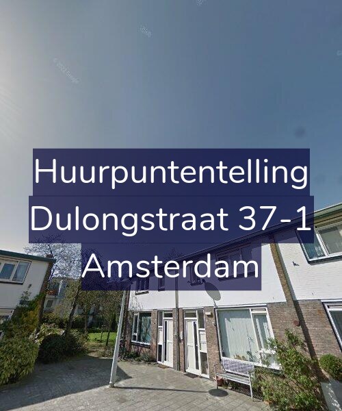 Foto gevel Huurpuntentelling voor Dulongstraat 37-1, Amsterdam