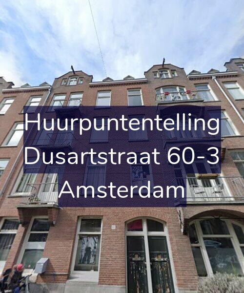 Foto gevel Huurpuntentelling voor Dusartstraat 60-3, Amsterdam