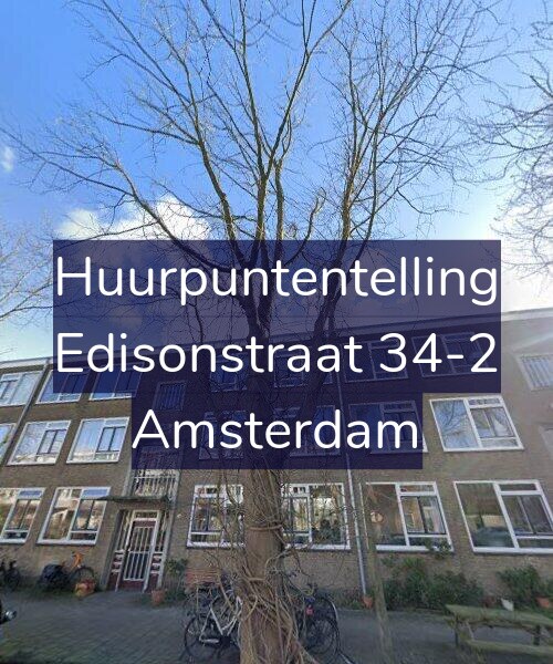 Foto gevel Huurpuntentelling voor Edisonstraat 34-2, Amsterdam