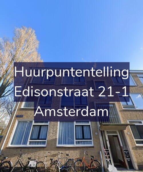 Foto gevel Huurpuntentelling voor Edisonstraat 21-1, Amsterdam