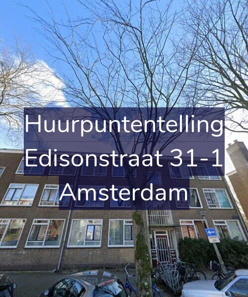 Foto gevel Huurpuntentelling voor Edisonstraat 31-1, Amsterdam