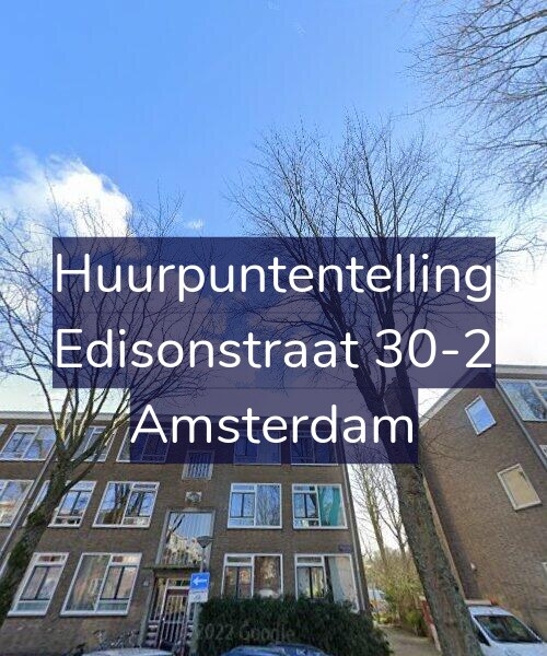 Foto gevel Huurpuntentelling voor Edisonstraat 30-2, Amsterdam