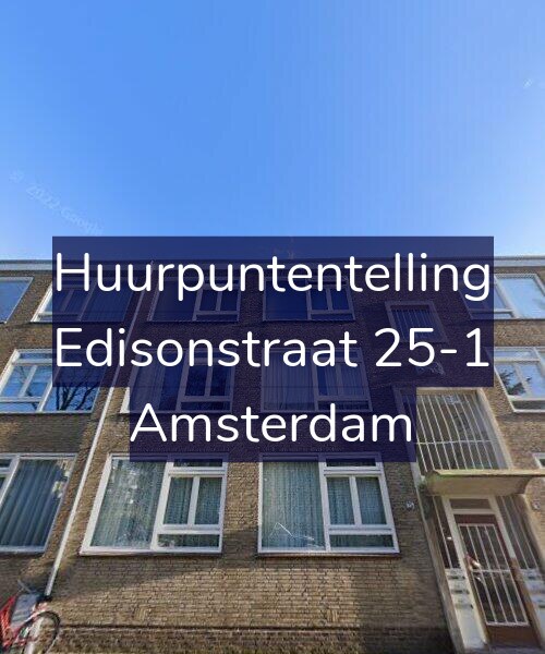 Foto gevel Huurpuntentelling voor Edisonstraat 25-1, Amsterdam