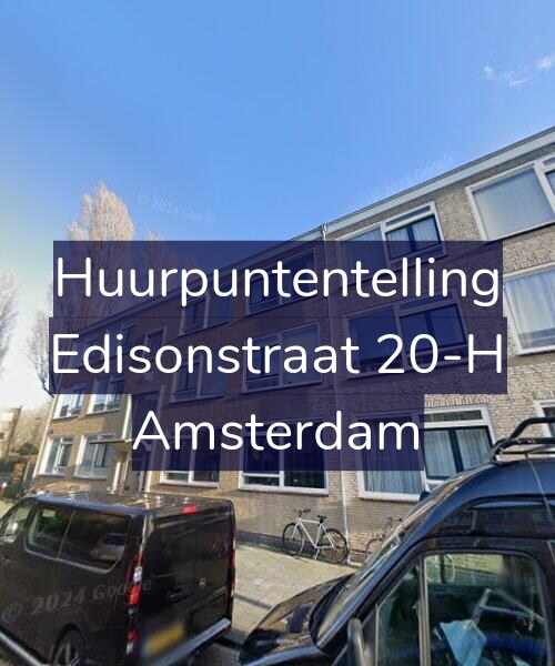 Foto gevel Huurpuntentelling voor Edisonstraat 20-H, Amsterdam