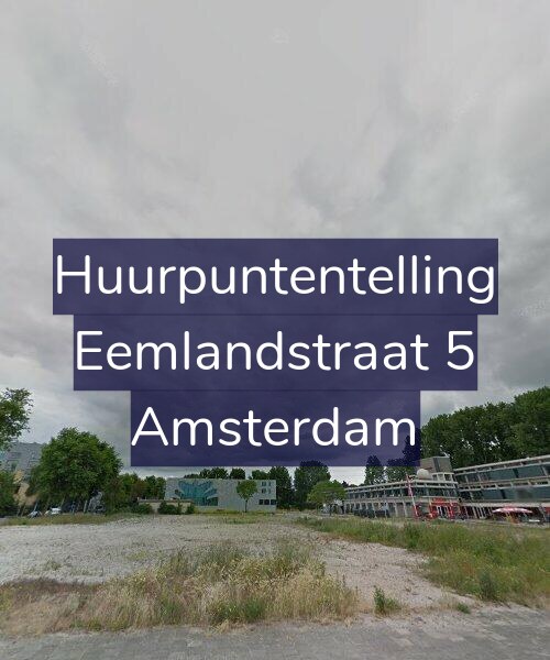 Foto gevel Huurpuntentelling voor Eemlandstraat 5, Amsterdam