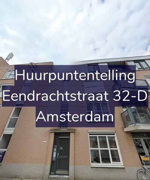 Foto gevel Huurpuntentelling voor Eendrachtstraat 32-D, Amsterdam