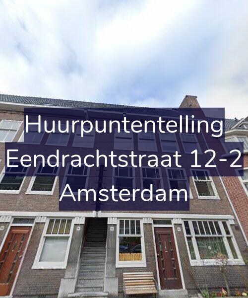 Foto gevel Huurpuntentelling voor Eendrachtstraat 12-2, Amsterdam