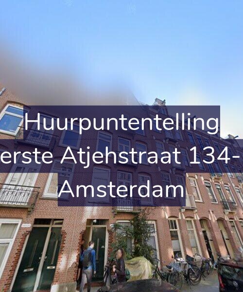 Foto gevel Huurpuntentelling voor Eerste Atjehstraat 134-C, Amsterdam