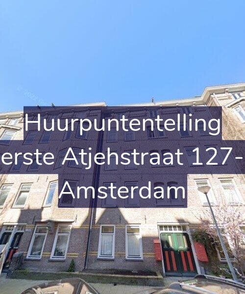 Foto gevel Huurpuntentelling voor Eerste Atjehstraat 127-3, Amsterdam