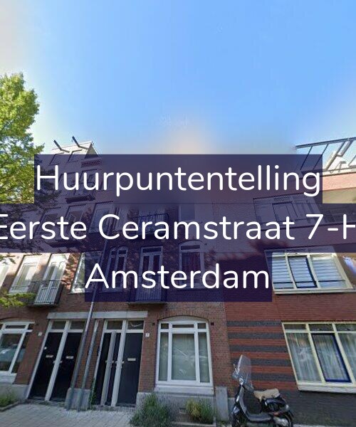 Foto gevel Huurpuntentelling voor Eerste Ceramstraat 7-H, Amsterdam