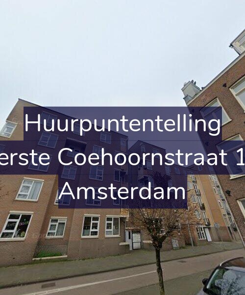 Foto gevel Huurpuntentelling voor Eerste Coehoornstraat 16, Amsterdam
