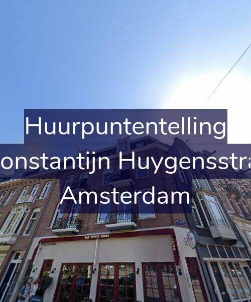 Foto gevel Huurpuntentelling voor Eerste Constantijn Huygensstraat 21-2, Amsterdam