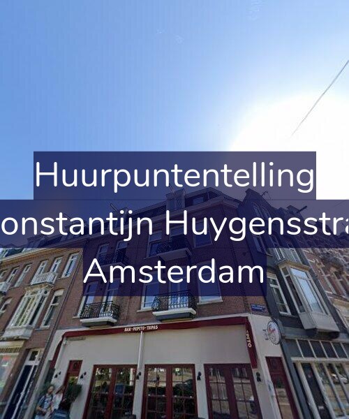 Foto gevel Huurpuntentelling voor Eerste Constantijn Huygensstraat 21-3, Amsterdam