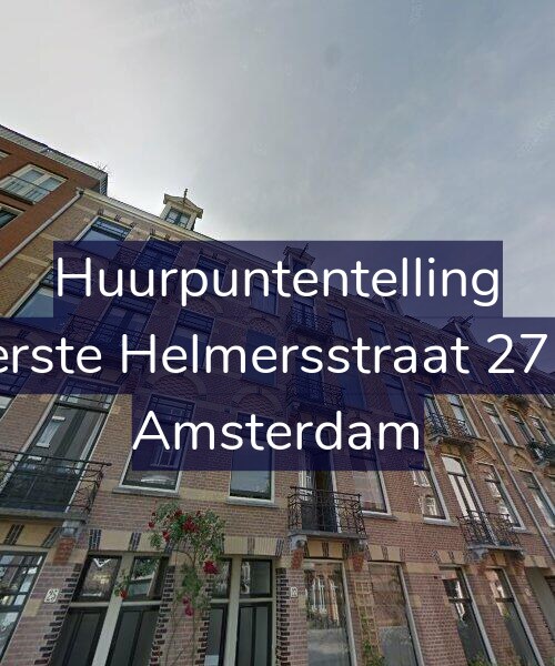 Foto gevel Huurpuntentelling voor Eerste Helmersstraat 27-3, Amsterdam