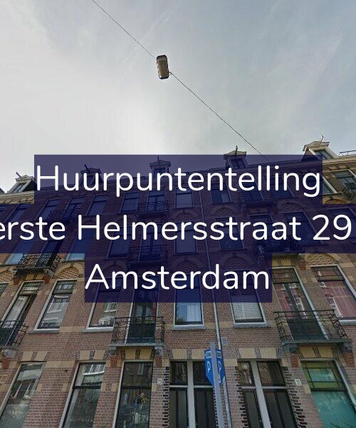 Foto gevel Huurpuntentelling voor Eerste Helmersstraat 29-2, Amsterdam