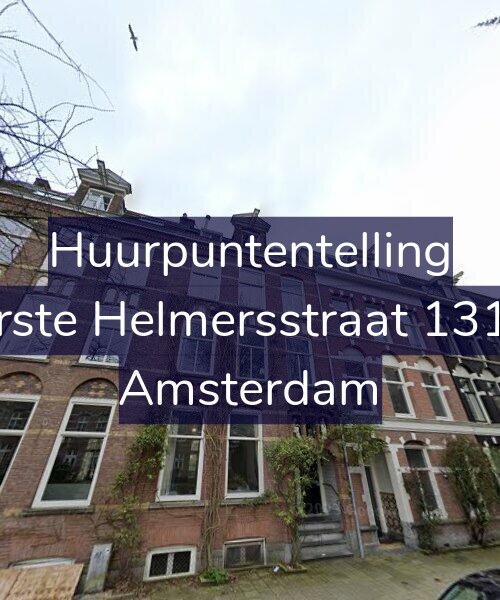 Foto gevel Huurpuntentelling voor Eerste Helmersstraat 131-1, Amsterdam